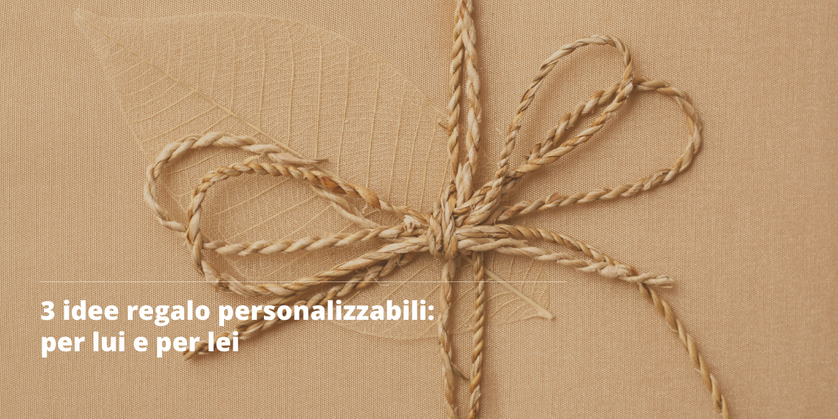 3 idee regalo personalizzabili: per lui e per lei – Scriptura Pelletteria